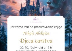 Predstavljanje romana DJECA CARSTVA Nikole Aleksića