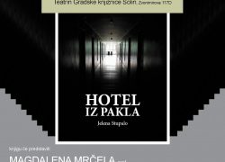 Predstavljanje romana “Hotel iz pakla” autorice Jelene Stupalo