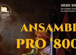 Koncert Ansambla PRO ‘800 u Domu kulture Zvonimir